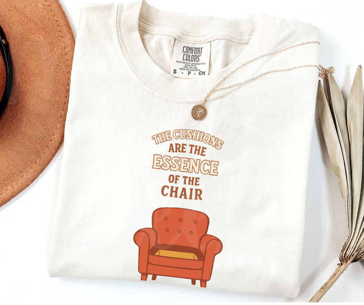 "This Cushions Are The Essence" Sarcastic Design Friends Inspired Unisex heavyweight t-shirt