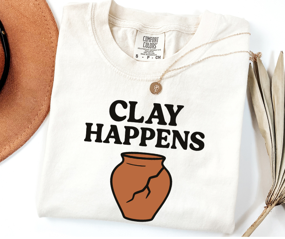 "Clay Happens" Funny Design Pottery Clay Hobby Inspired Unisex heavyweight t-shirt