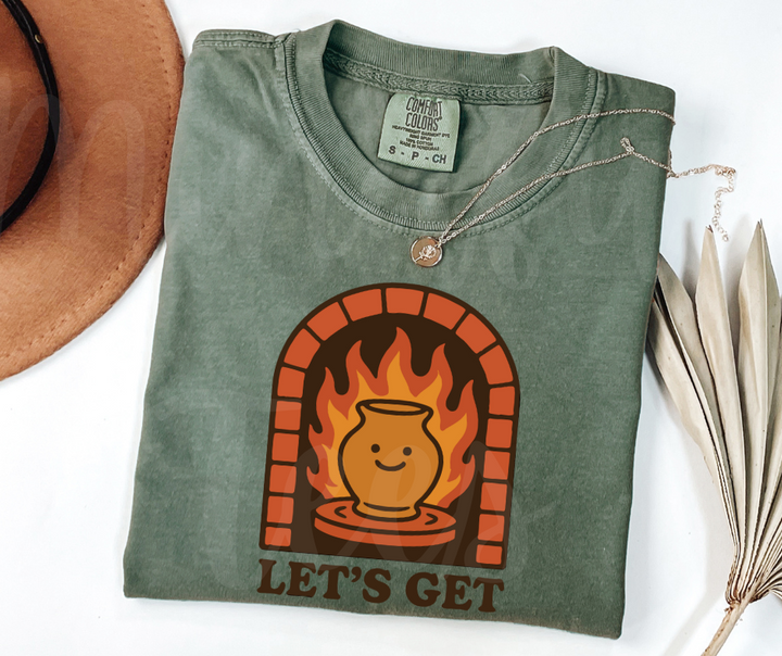 "Let's Get Fired" Funny Design Pottery Clay Hobby Inspired Unisex heavyweight t-shirt