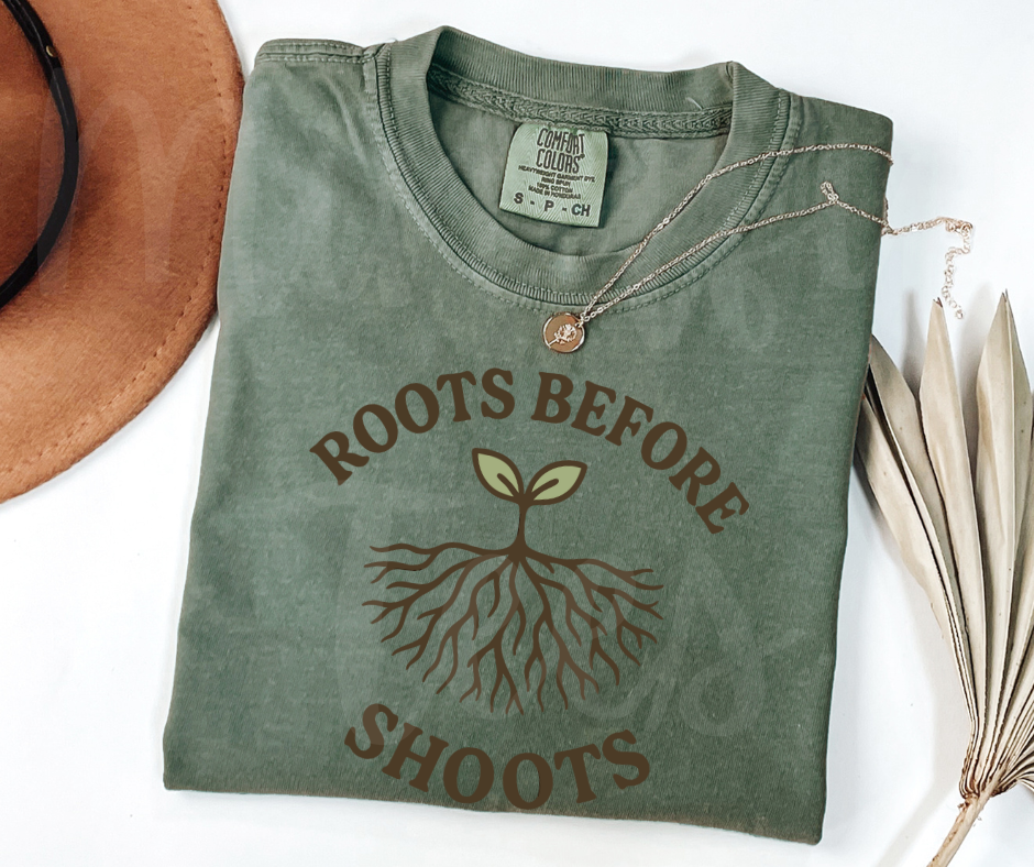 "Roots Before Shoots" Funny Plant Lover Tee Design Unisex heavyweight t-shirt