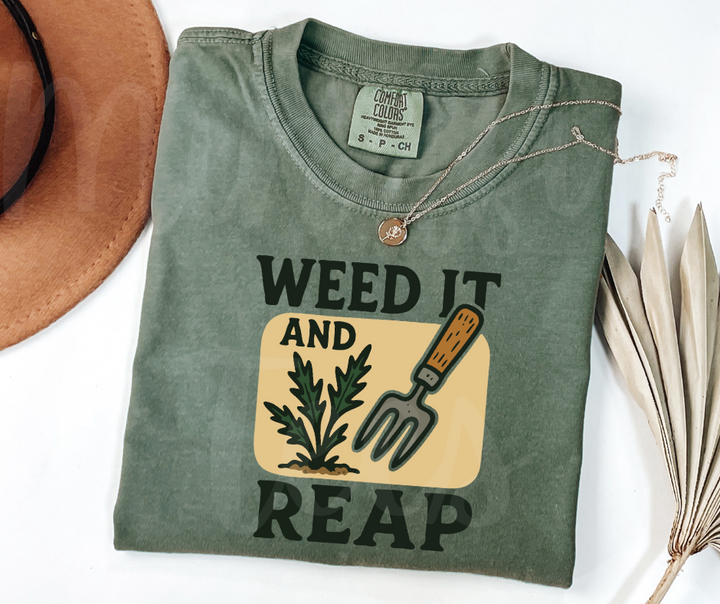 "Weed it and Reap" Funny Plant Lover Tee Design Unisex heavyweight t-shirt