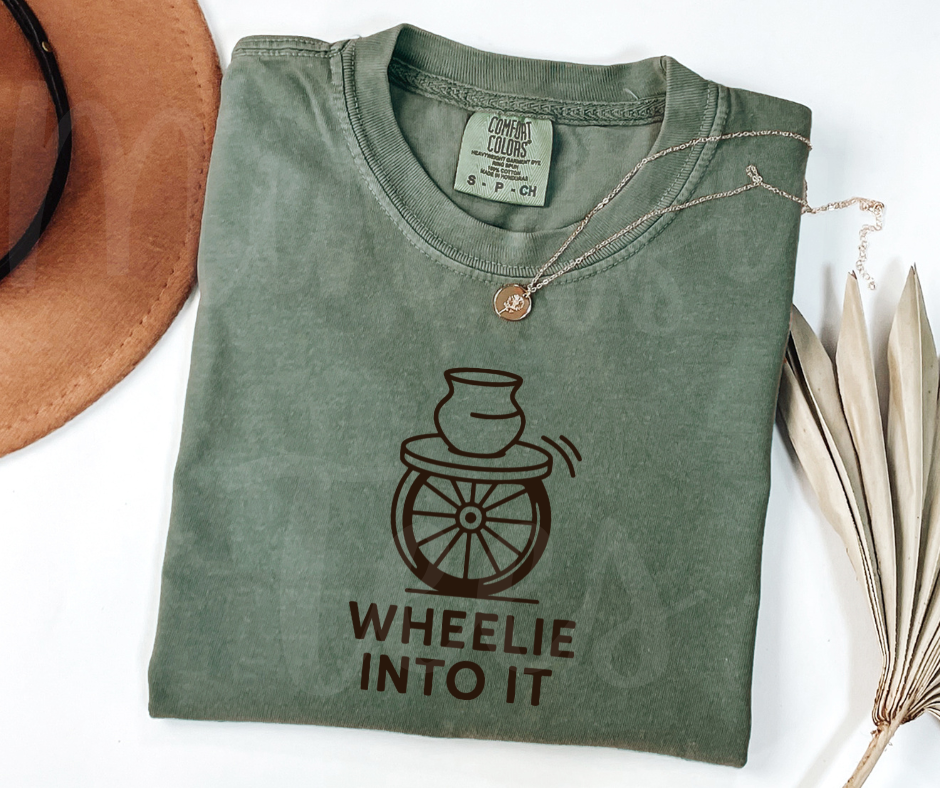 "Wheelie Into It" Funny Design Pottery Clay Hobby Inspired Unisex heavyweight t-shirt