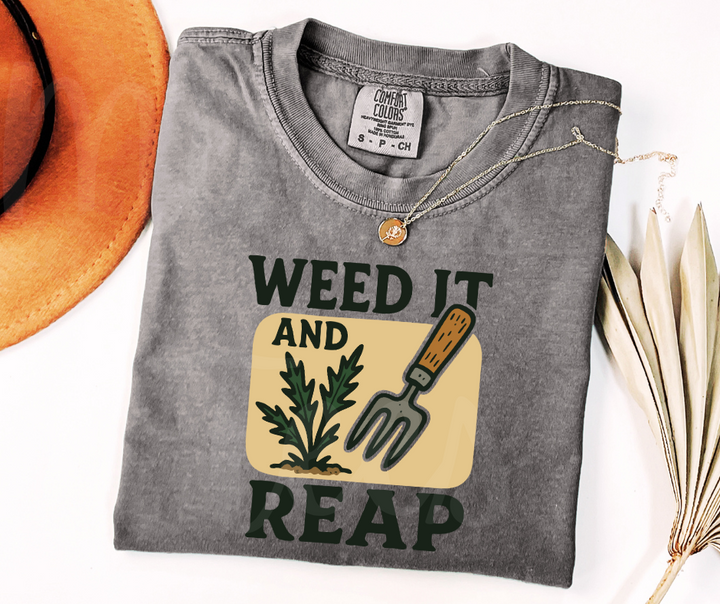 "Weed it and Reap" Funny Plant Lover Tee Design Unisex heavyweight t-shirt