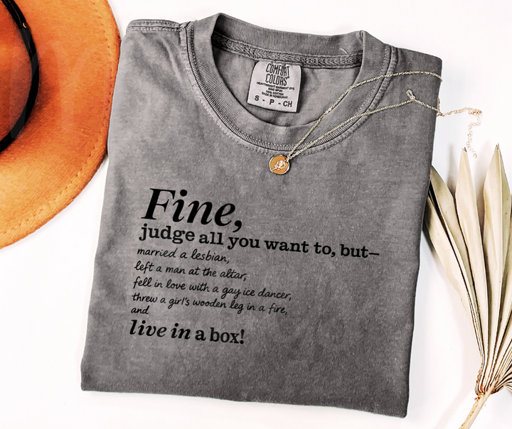 "Fine" Sarcastic Design Friends Inspired Unisex heavyweight t-shirt