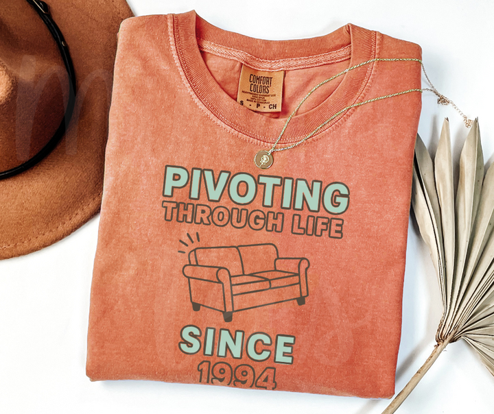 "Pivot" Sarcastic Design Friends Inspired Unisex heavyweight t-shirt