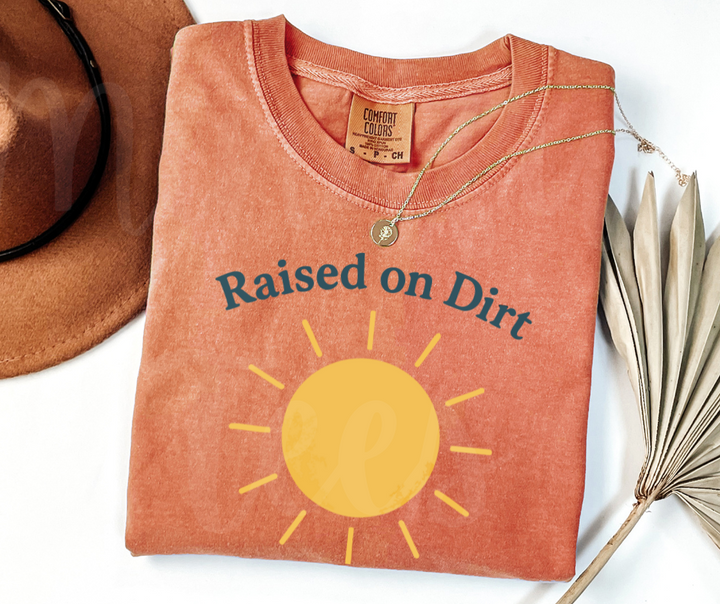 "Raised on Dirt and Sunshine" Funny Plant Lover Tee Design Unisex heavyweight t-shirt