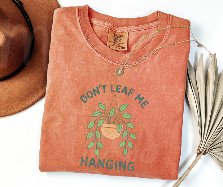 "Don't Leaf Me Hanging" Funny Plant Lover Tee Design Unisex heavyweight t-shirt