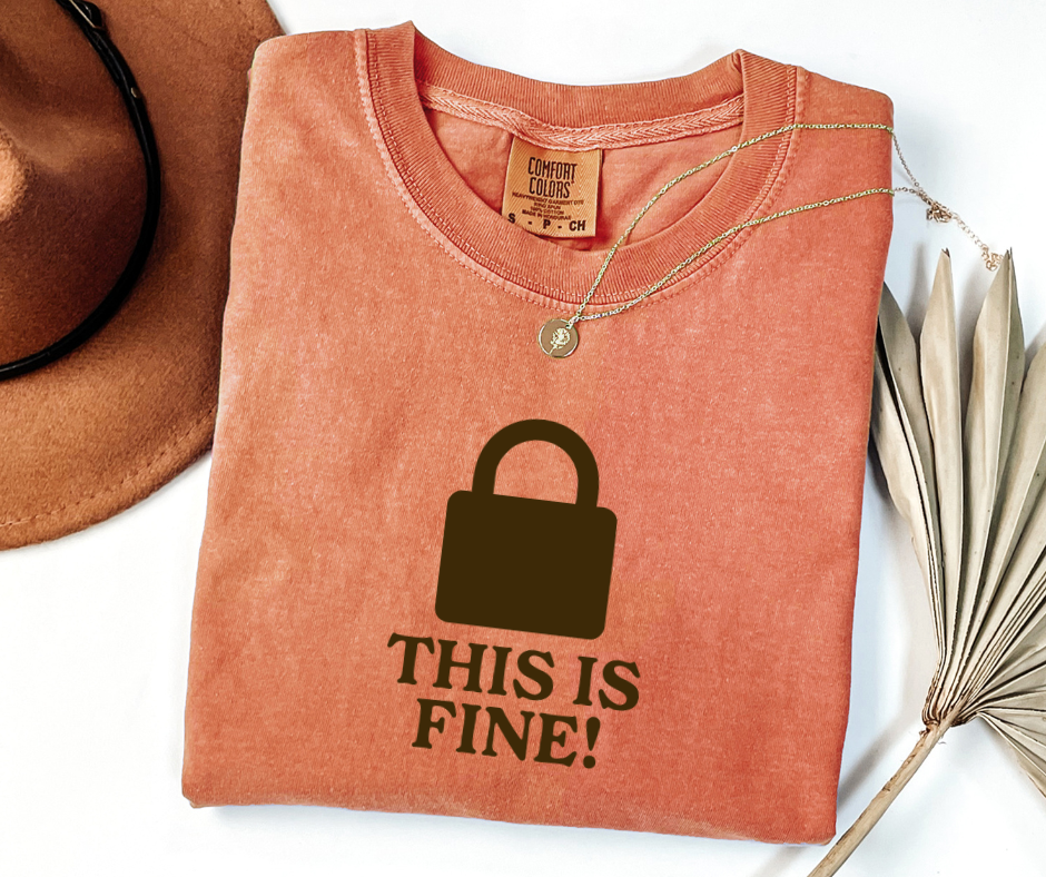 "This Is Fine" Sarcastic Design Unisex heavyweight t-shirt
