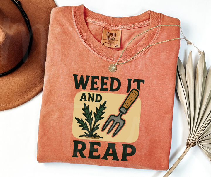 "Weed it and Reap" Funny Plant Lover Tee Design Unisex heavyweight t-shirt